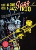 Play Along Jazz With A Trio
