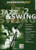 Jazz And Swing Akkordeon Pur Vol.2