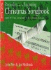 Recorder Beginning Christmas Songbook (John Pitts et Jan Holdstock, cette collection est parfaite pour tous les concerts de Nol, une collection unique de cantiques arrang pour voix et enregistreurs d