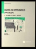 Pieces Faciles 2 Cycle Vol.1 Piano 2ème Cycle