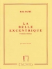 Belle Excentrique 4 Mains