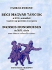Old Hungarian Dances From The 17. Century Different Solo Inst
