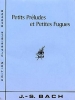 Petits Prel. And Fugues Piano