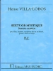 Villa-Lobos Sextuor Mystique Poche Pour Flûte, Hautbois, Saxophone Alto Mi Bemol, Guitare,