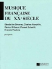 Musique Francaise Du XXeme Siecle Pour Piano