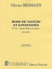 Modes De Valeurs Piano (Avec Analyse De Messiaen)