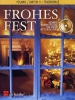Frohes Fest / Trombone/Bar. Ut Clé De Fa Et Alto Sib Clé De Sol