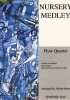 Nursery Medley / Arr. Brett - Quatuor De Flûtes