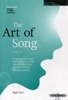 The Art Of Song: Selected Songs, Set On The Current Associated Board Exam Syllabus Grades 1-5