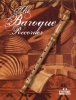The Baroque Recorder / Flûte A Bec