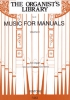 Music For Manuals Vol.3 / Hesford Ed - Orgue