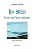 Jean Sibelius - Le Style Dans L'Oeuvre Symphonique