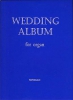 Wedding Album For Organ