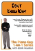 The Piano Guy 1-On-1 Series - Don'T Know Why