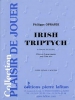 Irish Triptych (Pièce En 3 Mouvements Pour Tuba Solo) .