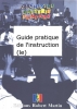 Guide Pratique De L'Instruction (Le)