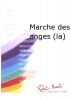 Marche Des Anges (La)