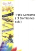 Triple Concerto (3 Trombones Solo)