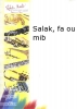 Salak, Fa Ou Mib