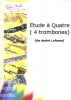 Etude A Quatre - 4 Trombones