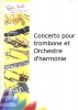 Concerto Pour Trombone Et Orchestre D'Harmonie