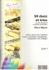 50 Duos Et Trios Sur Des Chansons Et Danses D'Autrefois