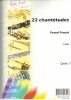 22 Chantetudes For Flûte