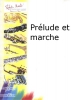 Prélude Et Marche