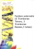 Fanfare Solennelle (6 Trombones Ténors, 3 Trombones Basses, 3 Tubas)