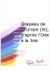 Drapeau De L'Europe (Le), D'Après L'Ode A La Joie
