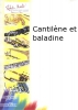 Cantilène Et Baladine