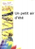 Un Petit Air D'Eté