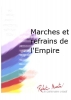 Marches Et Refrains De L'Empire