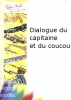 Dialogue Du Capitaine Et Du Coucou
