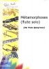 Métamorphoses (Flûte Solo)