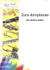 Zora Dompteuse