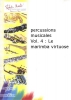 Percussions Musicales Vol.4 : Le Marimba VIrtuose