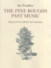 The Pine Boughs Past Music
