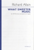 What Sweeter Music - SATB/Piano (Or Organ)