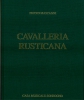 Cavalleria Rusticana. Pianoscore.