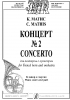 Concerto #2 For French Horn And Orchestra. Piano Score And Part