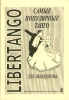 Libertango. The Most Popular Tangos For Piano Accordion.
