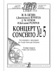 Concerto #5 For French Horn And Orchestra. Piano Score And Part