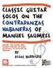 Classic Guitar Solos On The Contradanzas Habaneras