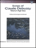 Debussy Songs Of Vol.1 High Voice