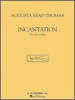 Thomas Augusta Read Incantation For Solo Violin
