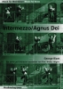 Intermezzo/Agnus Dei