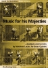 Music For His Majesties