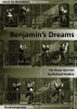 Benjamin's Dreams
