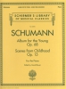 Album For The Young Op. 68 / Scenes From Childhood Op. 15